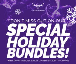 holiday bundles special purple moose cannabis blog sale