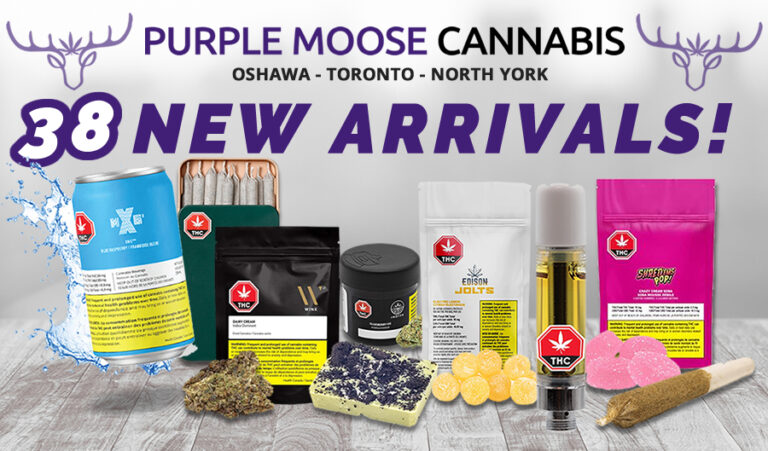 38 New Cannabis Products! - Purple Moose Cannabis